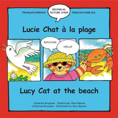 Lucy Cat at the Beach: Lucie Chat a La Plage - Lucy Cat S. 4 (Paperback)