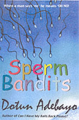 Sperm Bandits (Paperback)