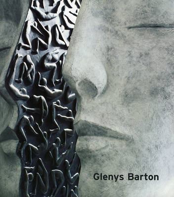 Glenys Barton: New Sculptures and Works Used in the Film 'Enduring Love' (Paperback)
