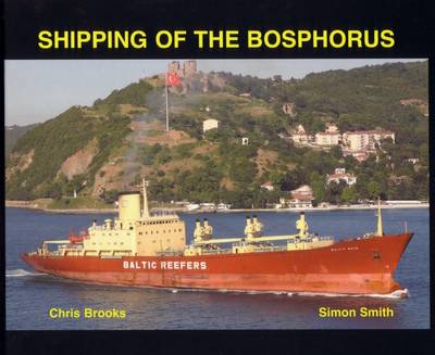 Shipping of the Bosphorus (Hardback)