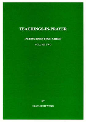Teachings-in-prayer: Spiritual Nourishment v. 2 (Paperback)