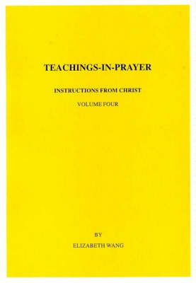 Teachings-in-prayer: Spiritual Life v. 4 (Paperback)