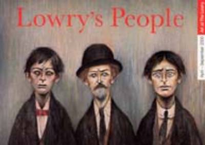 Lowry's People - Art of The Lowry S. (Paperback)