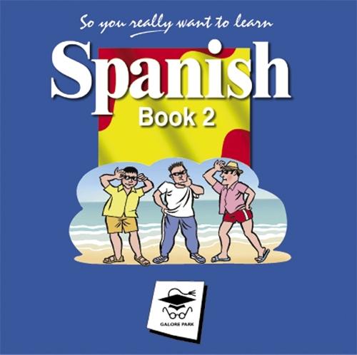 So You Really Want to Learn Spanish Book 2 Audio CD set (CD-Audio)