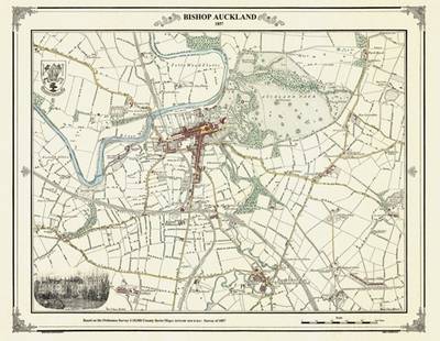 Bishop Auckland 185 Coloured - Heritage Cartography Victorian Town Map Series (Hardback)