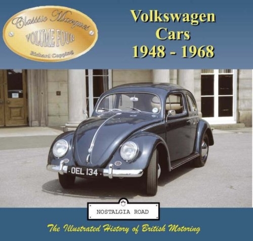 Volkswagen Cars 1948-1968 - Classic Marques v. 4 (Paperback)