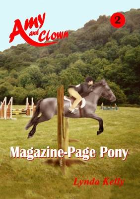 Amy and Clown: Magazine-page Pony No. 2 (Paperback)