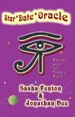 Star*date*oracle: Ancient Love for Today's World (Paperback)
