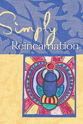 Simply Reincarnation - Simply Series (Paperback)