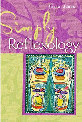 Simply Reflexology (Paperback)