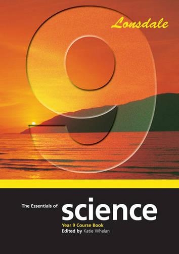 The Essentials of Science: Year 9 Course Book (Paperback)