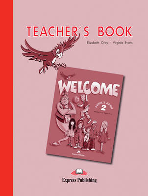 Welcome: Teacher's Book Level 2 (Paperback)