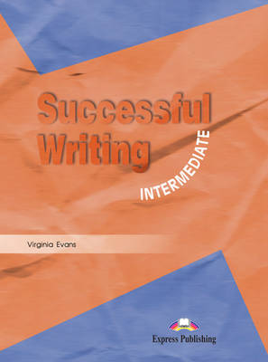 Successful Writing: Intermediate (Paperback)