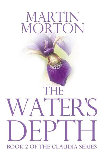 The Water's Depth: Book 2 of The Claudia Series (Paperback)