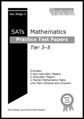 Practice Test Papers for Key Stage 3 Mathematics Tier 3-5 (Paperback)