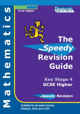 Speedy Revision Guide for GCSE Higher Mathematics (Paperback)