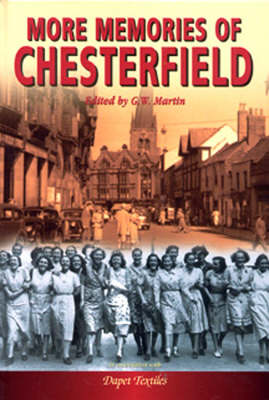 More Memories of Chesterfield (Hardback)