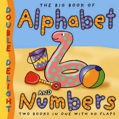 Double Delights: Big Book of Alphabet and Numbers (Hardback)