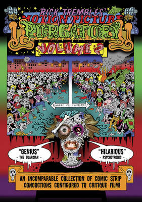 Rick Trembles' Motion Picture Purgatory Volume Two (Paperback)