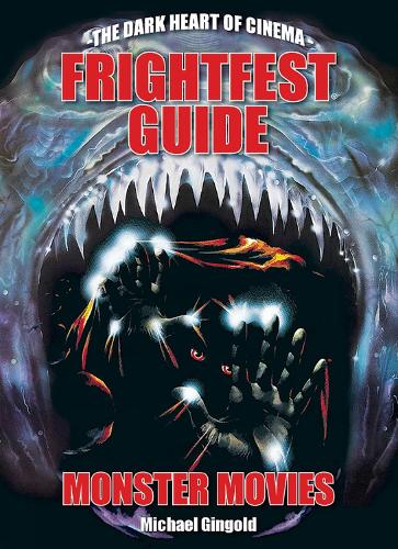 The Frightfest Guide To Monster Movies (Paperback)