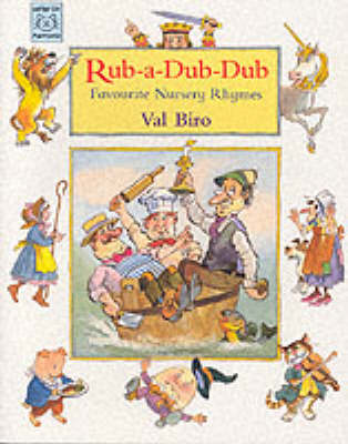 Rub-a-dub-dub: Favourite Nursery Rhymes (Paperback)