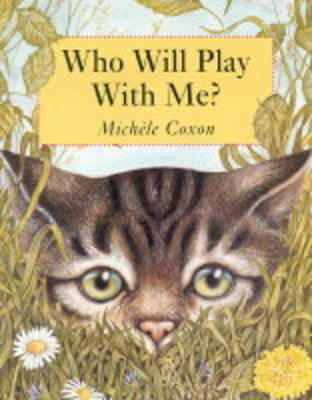 Who Will Play with Me? (Paperback)
