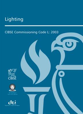 Commissioning Code L: Lighting 2003 - Commissioning Code L (Paperback)