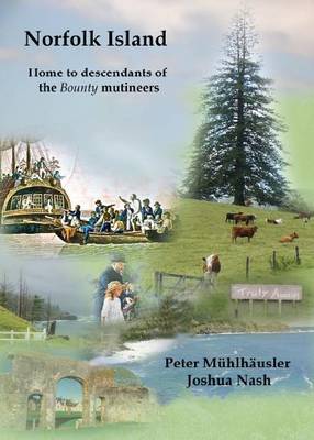 Norfolk Island: Home to Descendants of the Bounty Mutineers (Paperback)