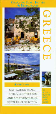 Greece - Charming small hotels & restaurants (Paperback)