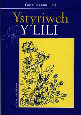 Ystyriwch y Lili (Paperback)