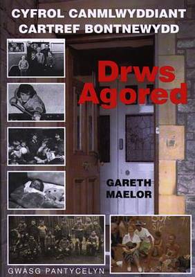 Drws Agored - Canmlwyddiant Cartref Bontnewydd (Paperback)