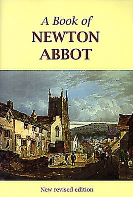 A Book of Newton Abbot (Paperback)