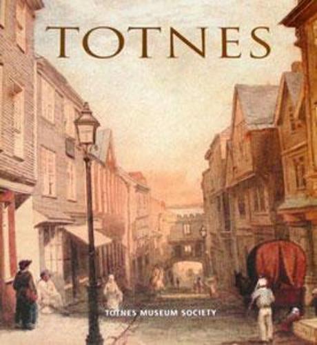 Totnes (Hardback)