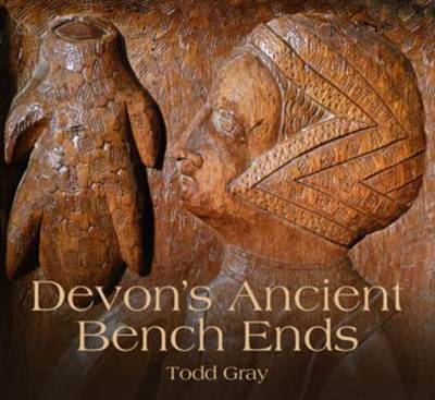 Devon's Ancient Bench Ends (Paperback)
