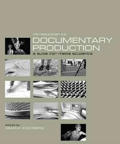 Introduction to Documentary Production (Paperback)