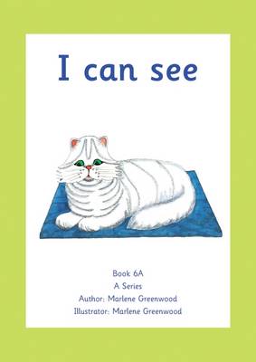 I Can See - A Series 5-10 No. 6 (Paperback)