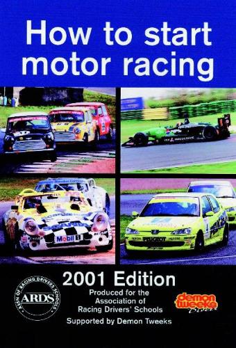 How to Start Motor Racing: 2001 Edition (Paperback)