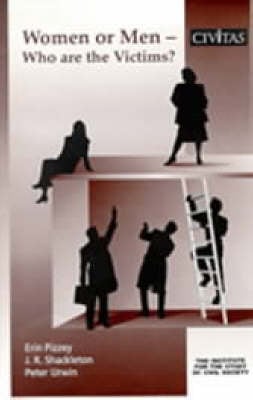 Men or Women: Who are the Victims? - Civil Society S. 9 (Paperback)