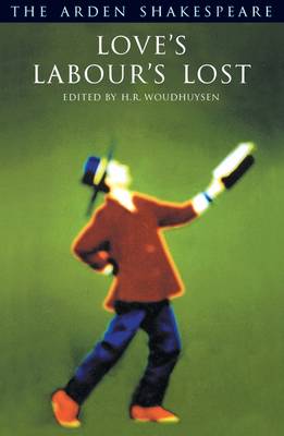 "Love's Labours Lost" - The Arden Shakespeare (Hardback)