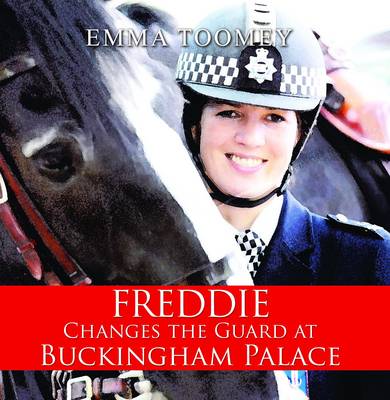 Freddie Changes the Guard at Buckingham Palace (Paperback)