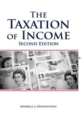 The Taxation of Income (Paperback)