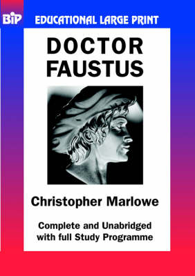 Doctor Faustus - BiP Educational Large Print S. (Paperback)