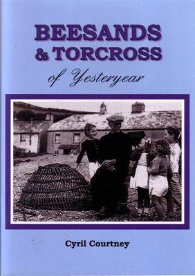 Beesands and Torcross of Yesteryear (Paperback)