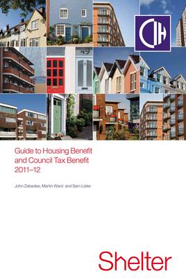 Guide to Housing and Council Tax Benefit 2011-2012 (Paperback)