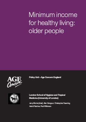 Minimum Income for Healthy Living: Older People (Paperback)