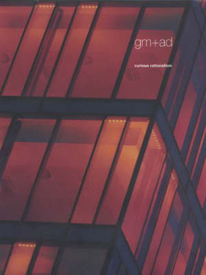 Gordon Murray and Alan Dunlop: Curious Rationalism (Hardback)