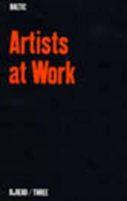 Artists at Work (Paperback)