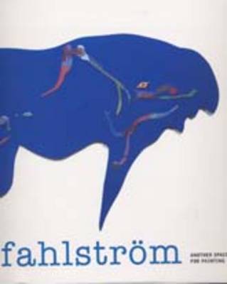 Oyvind Fahlstrom: Another Space for Painting (Paperback)