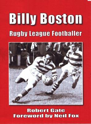 Billy Boston: Rugby League Footballer (Paperback)