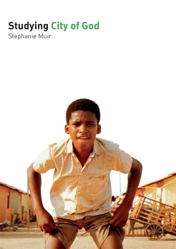 Studying "City of God" - Studying Films (Paperback)
